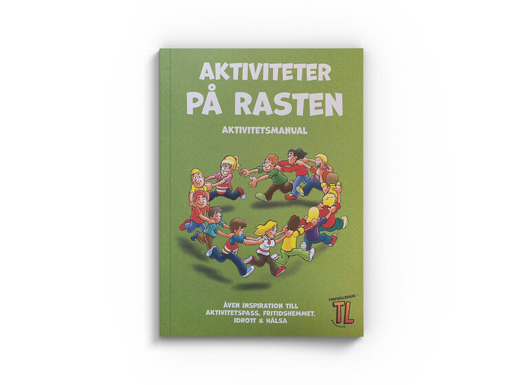 TL Aktivitetsmanual - lekar på rasten Lekbok med över 400 ativiteter 